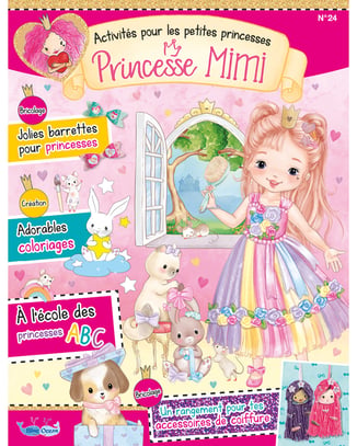 Princesse Mimi | N°24 | Des accessoires de coiffures