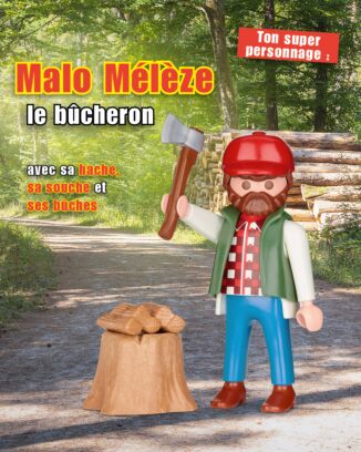 PLAYMOBIL® Mag | N°20 - Malo Mélèze le bûcheron